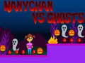 Игри Nanychan vs Ghosts