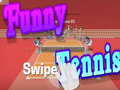 Игри Funny swipe Tennis