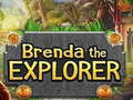Игри Brenda the Explorer