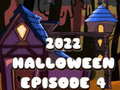 Игри 2022 Halloween Episode 4