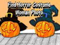 Игри Find Horror Costume Woman Photo