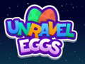 Игри Unravel Egg