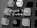 Игри Push The Cubes
