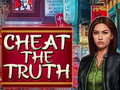 Игри Cheat the Truth