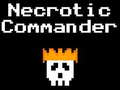 Игри Necrotic Commander