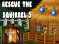 Игри Rescue The Squirrel 3