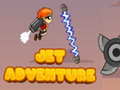 Игри Jet Adventure