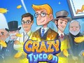 Игри Crazy Tycoon