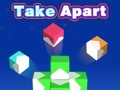 Игри Take Apart