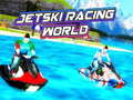 Игри Jetski Racing World 