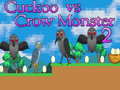 Игри Cuckoo vs Crow Monster 2