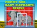 Игри Mommy And Baby Elephants Rescue