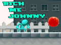 Игри Rich Me Johnny
