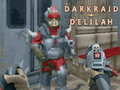 Игри Darkraid Delilah 