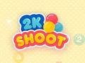 Игри 2k Shoot