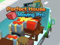Игри Perfect House Moving Pro