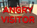 Игри Angry Visitor