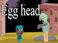 Игри Egg head