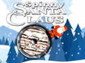 Игри Spinny Santa Claus