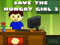 Игри Save The Hungry Girl 3