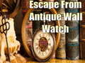 Игри Escape From Antique Wall Watch