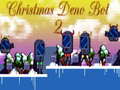 Игри Christmas Deno Bot 2
