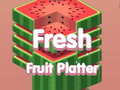 Игри Fresh Fruit Platter