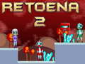 Игри Retoena 2