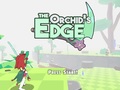 Игри The Orchid’s Edge