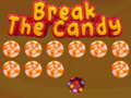 Игри Break The Candy