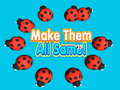 Игри Make Them All Same!