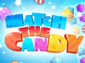 Игри Match The Candy