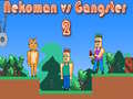 Игри Nekoman vs Gangster 2