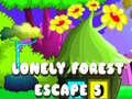 Игри Lonely Forest Escape 5