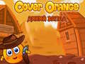 Игри Cover Orange Wild West