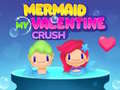 Игри Mermaid My Valentine Crush