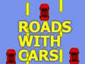 Игри Roads With Cars