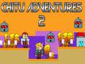 Игри Chitu Adventures 2
