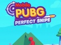 Игри Mobile PUGB Perfect Sniper