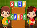 Игри Skip Cards