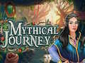 Игри Mythical Journey