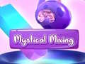 Игри Mystical Mixing