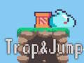 Игри Trap & Jump