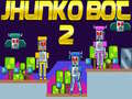 Игри Jhunko Bot 2
