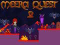Игри Meera Quest 2