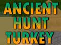 Игри Ancient Hunt Turkey