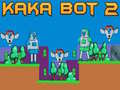 Игри Kaka Bot 2