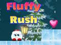 Игри Fluffy Rush