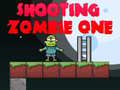 Игри Shooting Zombie One