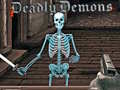 Игри Deadly Demons